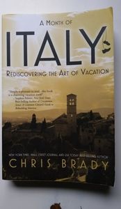 Travel Book | A Month of Italy by Chris Brady